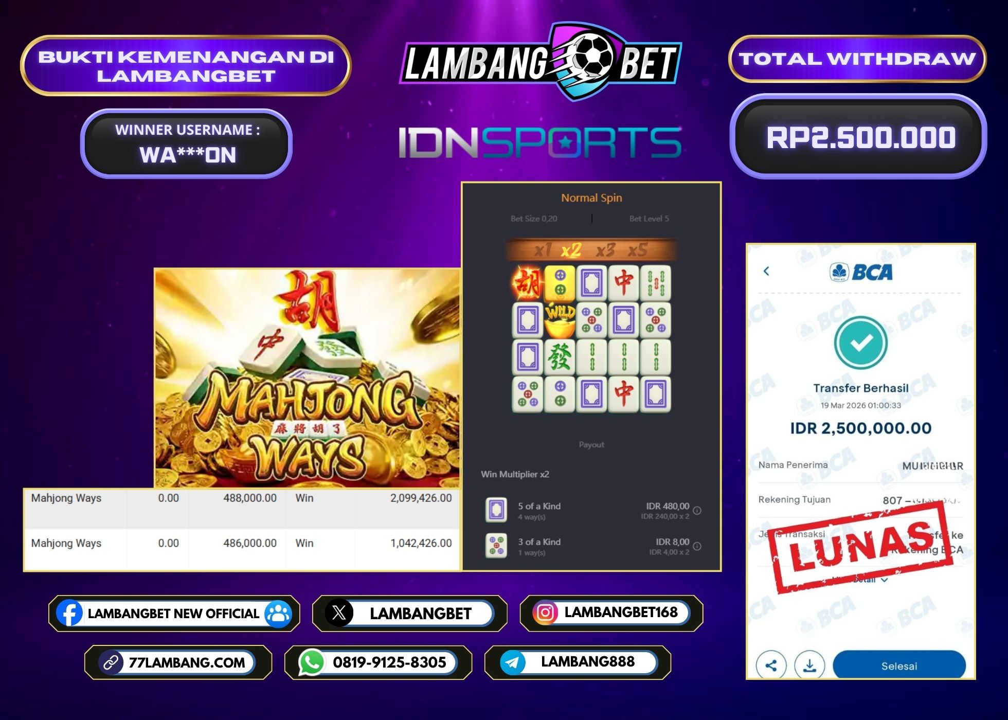 LAMBANGBET [19 MARET 2025] JACKPOT SLOT Mahjong Ways "Rp2.500.000" LUNAS